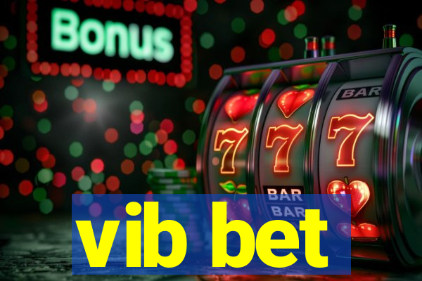 vib bet